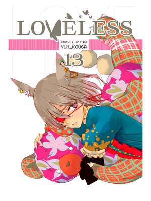 cover image of Loveless, Volume 13